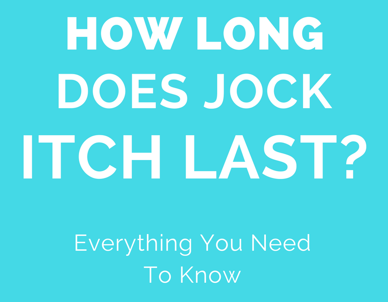 how long does jock itch last