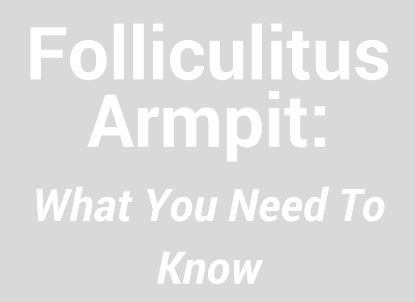 folliculitis armpit